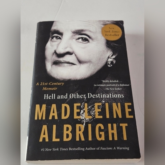 Madeleine Albright Hell and Other Destinations Harper Perennial 2022 Home Books - Picture 4 of 10